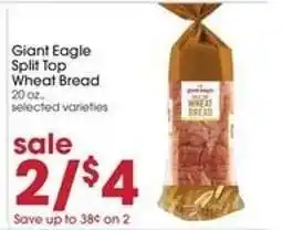 Giant Eagle Giant Eagle Split Top Wheat Bread offer