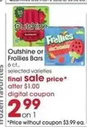 Giant Eagle Outshine or Frollies Bars offer