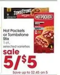 Giant Eagle Hot Pockets or Tombstone Stix offer