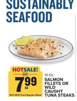 Food Lion Salmon Fillets or Wild Caught Tuna Steaks offer