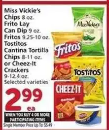 Albertsons Miss Vickie's Chips, Frito Lay Can Dip, Fritos, Tostitos Cantina Tortilla Chips, Cheez-It Crackers offer
