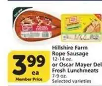 Albertsons Hillshire Farm Rope Sausage or Oscar Mayer Deli Fresh Lunchmeats offer