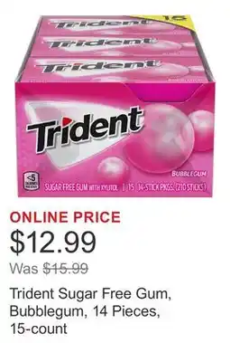 Costco Trident Sugar Free Gum, Bubblegum, 14 Pieces, 15-count offer