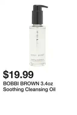 Marshalls BOBBI BROWN 3.4oz Soothing Cleansing Oil offer