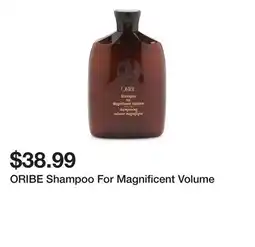 Marshalls ORIBE Shampoo For Magnificent Volume offer