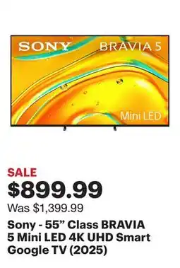 Best Buy Sony - 55 Class BRAVIA 5 Mini LED 4K UHD Smart Google TV (2025) offer
