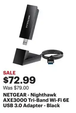 Best Buy NETGEAR - Nighthawk AXE3000 Tri-Band Wi-Fi 6E USB 3.0 Adapter - Black offer