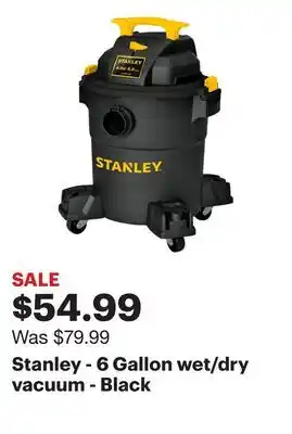 Best Buy Stanley - 6 Gallon wet/dry vacuum - Black offer