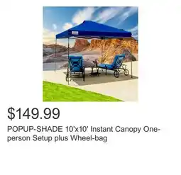 Costco POPUP-SHADE 10'x10' Instant Canopy One-person Setup plus Wheel-bag offer
