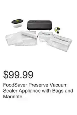 Costco FoodSaver Preserve Vacuum Sealer Appliance with Bags and Marinate Container offer