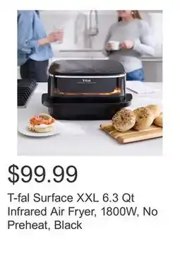 Costco T-fal Surface XXL 6.3 Qt Infrared Air Fryer, 1800W, No Preheat, Black offer