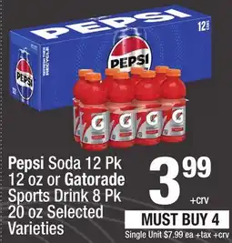 Super King Markets Pepsi Soda 12 Pk 12 oz or Gatorade Sports Drink 8 Pk 20 oz offer
