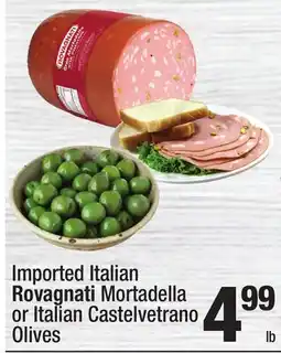 Super King Markets Imported Italian Rovagnati Mortadella or Italian Castelvetrano Olives offer