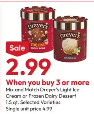 Stater Bros Dreyer's Light Ice Cream or Frozen Dairy Dessert offer