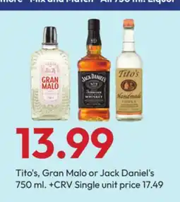 Stater Bros Tito's, Gran Malo or Jack Daniel's offer