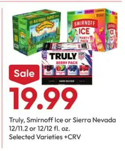 Stater Bros Truly, Smirnoff Ice or Sierra Nevada offer