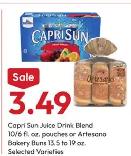 Stater Bros Capri Sun Juice Drink Blend 10/6 fl. oz. pouches or Artesano Bakery Buns 13.5 to 19 oz offer