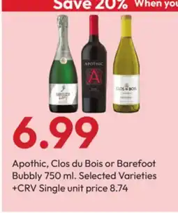 Stater Bros Apothic, Clos du Bois or Barefoot Bubbly offer
