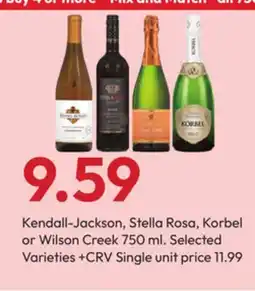 Stater Bros Kendall-Jackson, Stella Rosa, Korbel or Wilson Creek offer