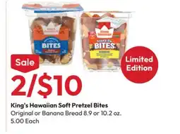 Stater Bros King's Hawaiian Soft Pretzel Bites offer