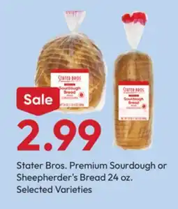 Stater Bros Stater Bros. Premium Sourdough or Sheepherder's Bread offer