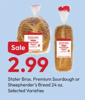 Stater Bros Stater Bros. Premium Sourdough or Sheepherder's Bread offer