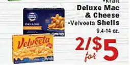 Rio Valley Market •Kraft Deluxe Mac & Cheese •Velveeta Shells offer