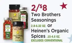 Heinen's Two Brothers Seasonings 2.8-6.32 OZ. or Heinen's Organic Spices. 15-4.6 OZ offer