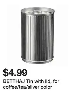 Ikea BETTHAJ Tin with lid, for coffee/tea/silver color offer