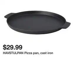 Ikea HAVSTULPAN Pizza pan, cast iron offer