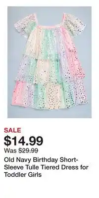 Old Navy Old Navy Birthday Short-Sleeve Tulle Tiered Dress for Toddler Girls offer