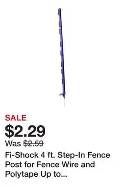 Tractor Supply Company Fi-Shock 4 ft. Step-In Fence Post for Fence Wire and Polytape Up to 2 in. W, Purple offer