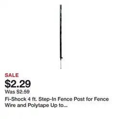 Tractor Supply Company Fi-Shock 4 ft. Step-In Fence Post for Fence Wire and Polytape Up to 2 in. W, Black offer