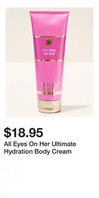 Bath & Body Works All Eyes On Her Ultimate Hydration Body Cream offer
