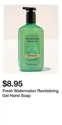 Bath & Body Works Fresh Watermelon Revitalizing Gel Hand Soap offer