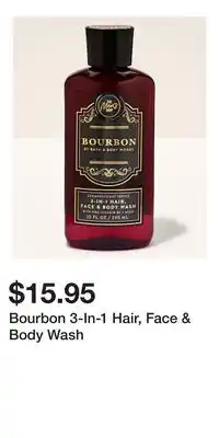 Bath & Body Works Bourbon 3-In-1 Hair, Face & Body Wash offer