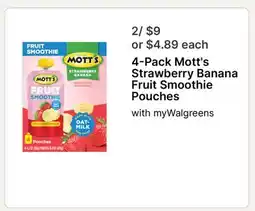 Walgreens 4-Pack Mott's Strawberry Banana Fruit Smoothie Pouches offer