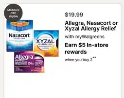 Walgreens Allegra, Nasacort or Xyzal Allergy Relief offer