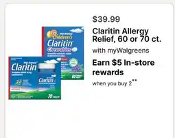 Walgreens Claritin Allergy Relief, 60 or 70 ct offer