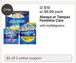 Walgreens Always or Tampax Feminine Care offer