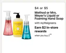 Walgreens Method or Mrs. Meyer's Liquid or Foaming Hand Soap offer