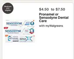 Walgreens Pronamel or Sensodyne Dental Care offer