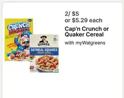 Walgreens Cap'n Crunch or Quaker Cereal offer