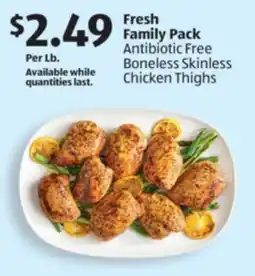 Aldi Fresh Family Pack Antibiotic Free Boneless Skinless Chicken Thighs offer