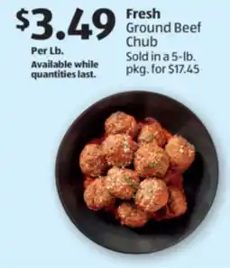 Aldi Fresh Ground Beef Chub offer