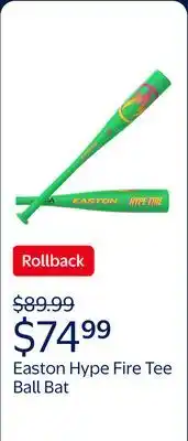 Walmart Easton Hype Fire Tee Ball Bat | 25-Inch | -13 offer