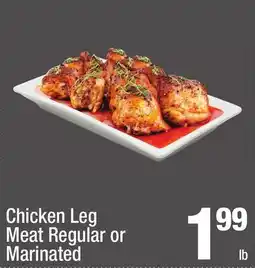 Super King Markets Chicken Leg Meat Regular or Marinated offer