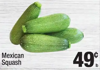 Super King Markets Mexican Squash offer