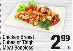 Super King Markets Chicken Breast Cubes or Thigh Meat Boneless offer