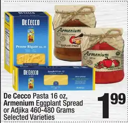 Super King Markets De Cecco Pasta 16 oz, Armenium Eggplant Spread or Adjika 460-480 Grams offer